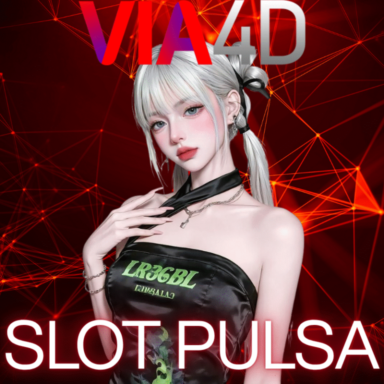Modal Slot Pulsa Rp5000 di VIA4D Paling Gacor